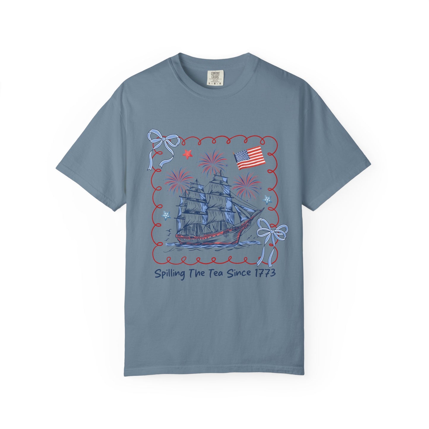 Patriotic Tea Party Tee — “Spilling The Tea Since 1773” Vintage Ship T-Shirt