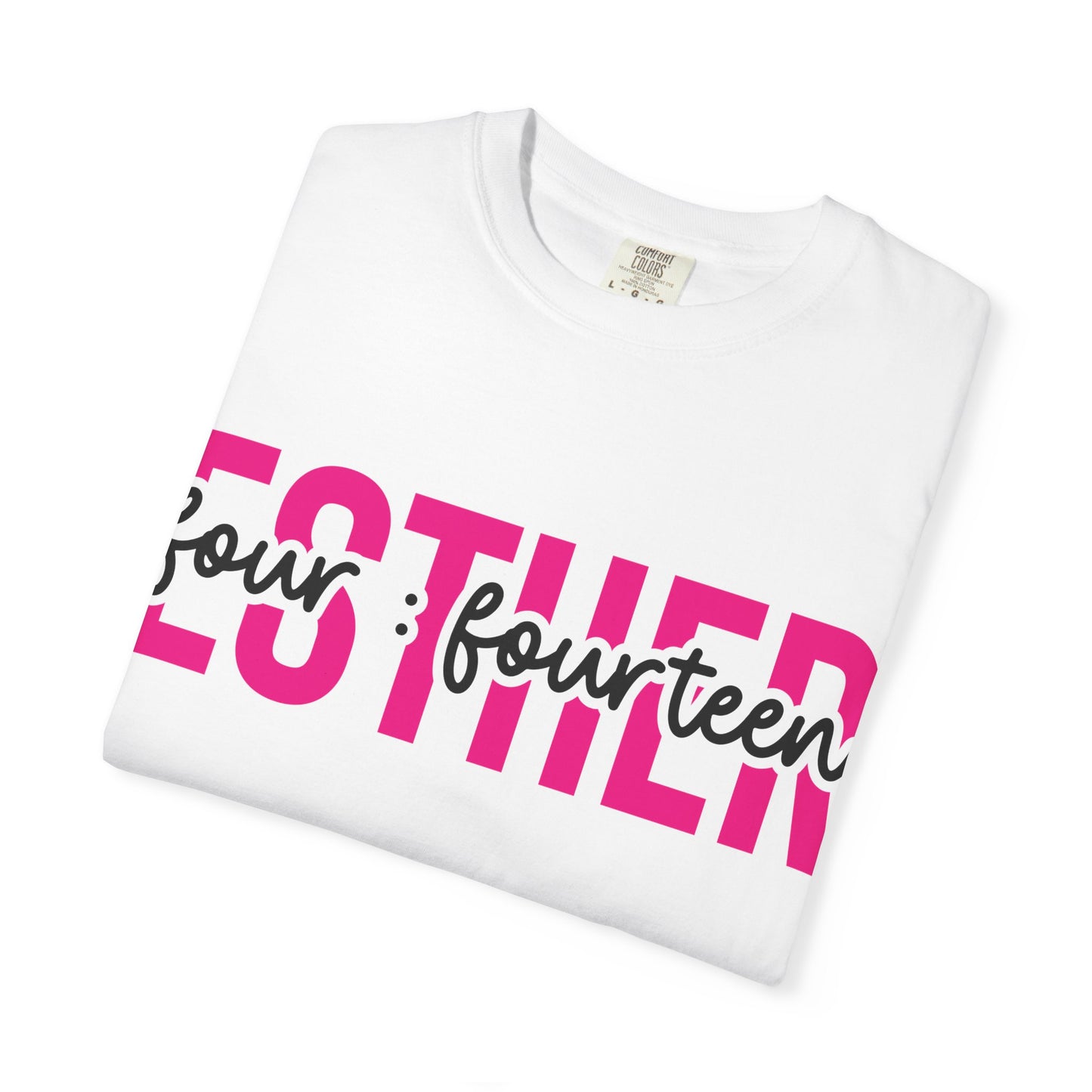 Esther Fourteen 'Go Ahead Girl Be Too Much' Graphic T-Shirt