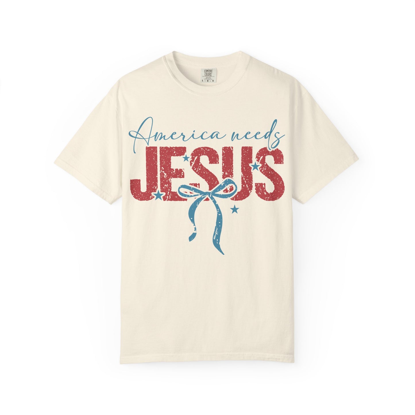 America Needs Jesus T-Shirt — Patriotic Christian Graphic Tee