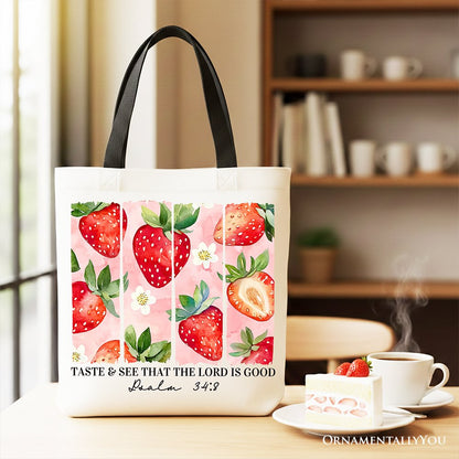 Taste and See That The Lord is Good Strawberry Canvas Tote Bag, Christian Faith Gift Shopper
