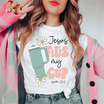 Jesus Fills My Cup